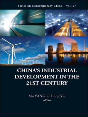 cover image of China's Industrial Development In the 21st Century